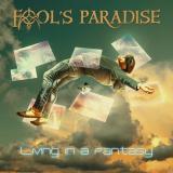 Fool's Paradise - Living In A Fantasy