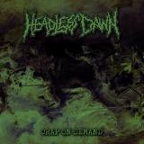 Headless Dawn - Crap on Demand (Lossless)