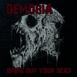 Demoria - Bring Out Your Dead (Upconvert)