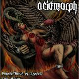 AcidMorph - Prometheus in Flames (Lossless)