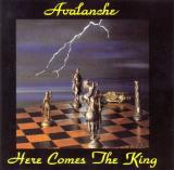 Avalanche - Here Comes the King (Lossless)