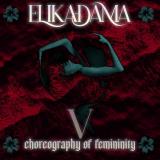 Elikadama - Choreography Of Femininity