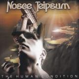 Nosce Teipsum &amp; Zero Degrees Freedom - The Human Condition/Split Eyed Perception (Split)