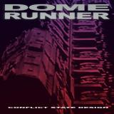 Dome Runner - Conflict State Design