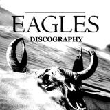Eagles - Discography (1972-2007) (lossless)