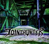 Jointhunter - The Light Blinds You