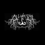 As Light Dies - Discography (2006 - 2015)
