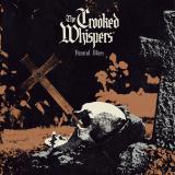 The Crooked Whispers - Funeral Blues (Lossless)