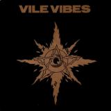 Various Artists - Vile Vibes