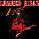 Loaded Billy - Legend (Lossless)