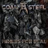 Coal and Steel - Miners for Real (Lossless)