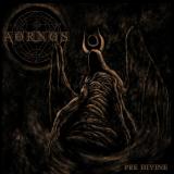 Aornos - Pre Divine