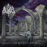 Algos - Upon the Rivers of Night
