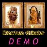 Diarrhea Grinder - Demo (Demo) (Lossless)