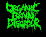 Organic Brain Disorder - Discography (2023 - 2023) (Lossless)