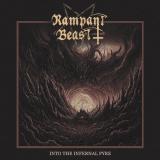 Rampant Beast - Into the Infernal Pyre (Upconvert)