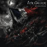 Lex Gallica - Résistance Tricolore