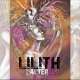Lilith - Alter Ego