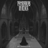 Patriarchs in Black - My Veneration