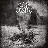 Old Leshy - Na Skraju Przepa​ś​ci (Upconvert)