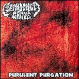 Abandoned Grave - Purulent Purgation