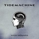 Tidemachine - What Remains