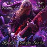 Avi Rosenfeld &amp; Juan Bach - Bz Dz Purple Snake