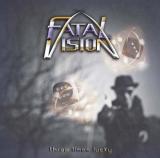 Fatal Vision - Three Times Lucky (Upconvert)