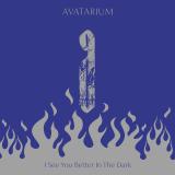 Avatarium - I See You Better In The Dark (Single's)