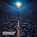 Crossroad Overdrive - Crossroad Overdrive