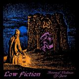 Low Fiction - Internal Violence of Spirit (EP) (Upconvert)