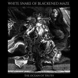 White Snake of Blackened Maze - The Ocean of Truth