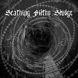 Various Artists - Scathing Filthy Sludge