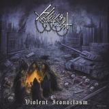 Hellslaught - Violent Iconoclasm (Upconvert) Hellslaught - Violent Iconoclasm (Upconvert)
