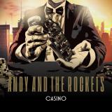 Andy And The Rockets - Casino