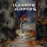 Illusive Mirrors - Illusive Mirrors (EP)