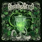 Absinthe Green - Of Love and Pain (Upconvert)