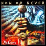Now Or Never - The Legacy (Upconvert) Now Or Never - The Legacy (Upconvert)