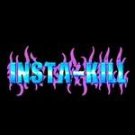 Insta-Kill - Discography (2024 - 2025)