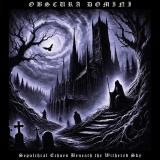 Obscura Domini - Sepulchral Echoes Beneath the Withered Sky
