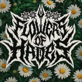 Flowers Of Hades - Chaos // Bloom (EP)