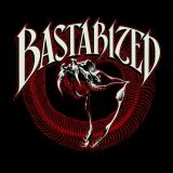 Bastarized - Discography (2010 - 2025)