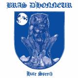 Bras D'Honneur - Hate Speech