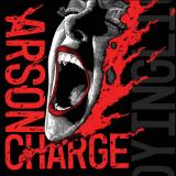 Arson Charge - A Dying Light