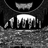Ailurophobia - Contemplation of a Declining World