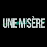Une Misère - Discography (2016 - 2023) (Lossless)