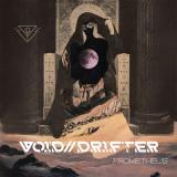 Void//Drifter - Prometheus (EP)
