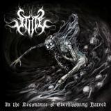 Stilte - In The Resonance of Everblooming Hatred