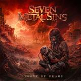 Seven Metal Sins - Legacy Of Chaos