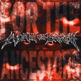 Adam On Earth - For The Ancestors (EP)